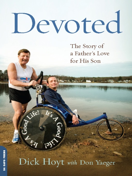 Title details for Devoted by Dick Hoyt - Available
